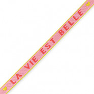 Schmuckband mit Text "La vie est belle" Light pink-amarena red